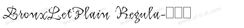 BronxLetPlain Regula字体转换